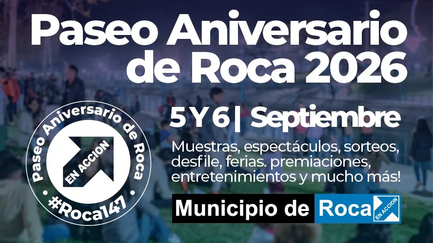 Actividades para el 147° Aniversario de Roca