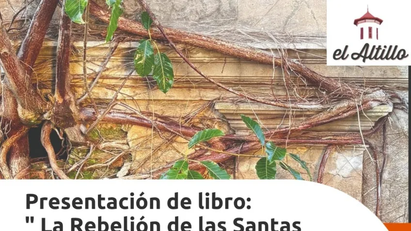 Presentación del libro 'La Rebelión de las Santas Cautivas' en Goya