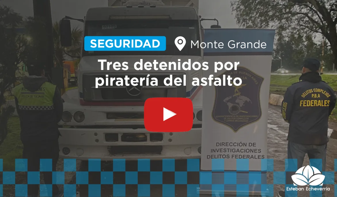 Detenidos en Monte Grande por robo agravado y piratería del asfalto