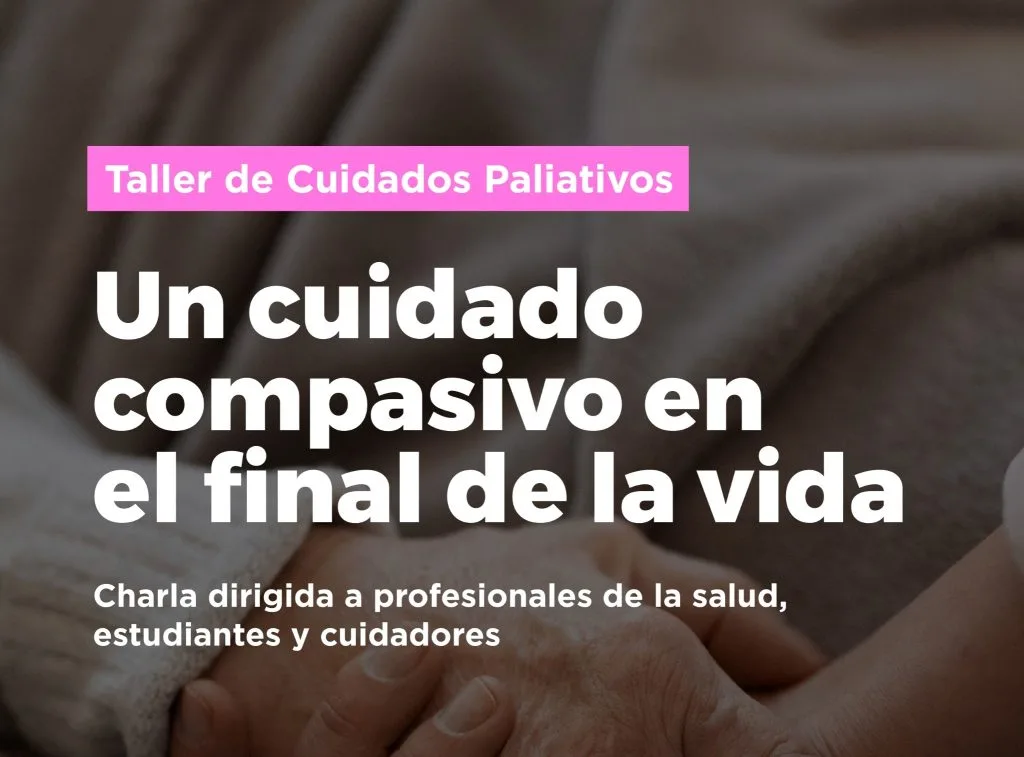 Encuentro sobre Cuidados Paliativos se llevará a cabo en julio