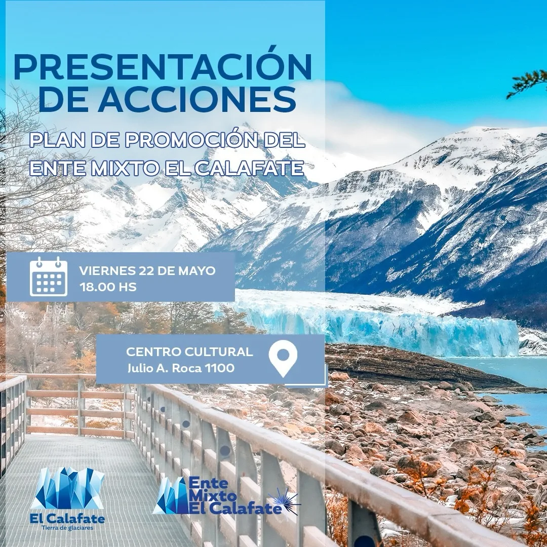 El Calafate presentó su Plan de Promoción Turística 2026
